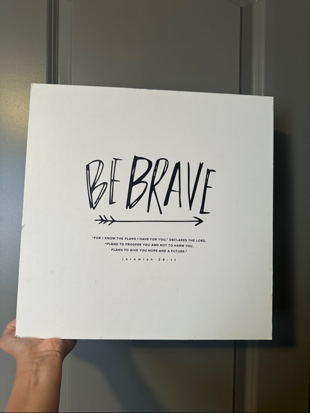 Be Brave Wall Art Sign